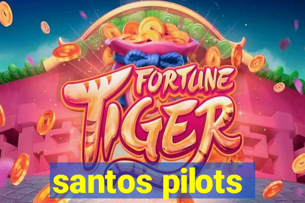 santos pilots